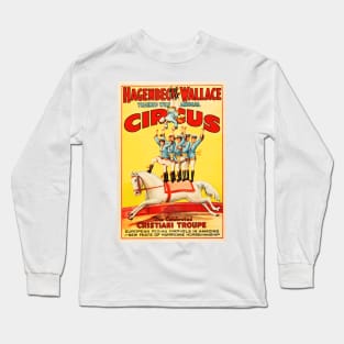 HAGENBECK WALLACE TRAVELLING CIRCUS Wild Animal Acrobatics Vintage Advert Long Sleeve T-Shirt